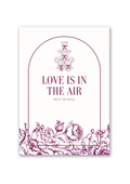 “Love is in the Air” Card